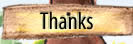 Thanks